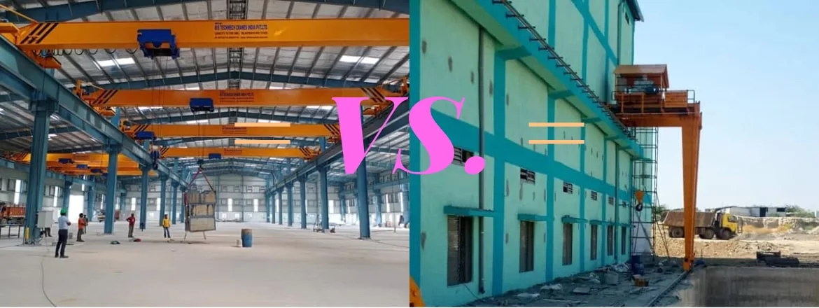 EOT Cranes Vs. Gantry Cranes: Choosing The Right Lifting Solution For Your Business