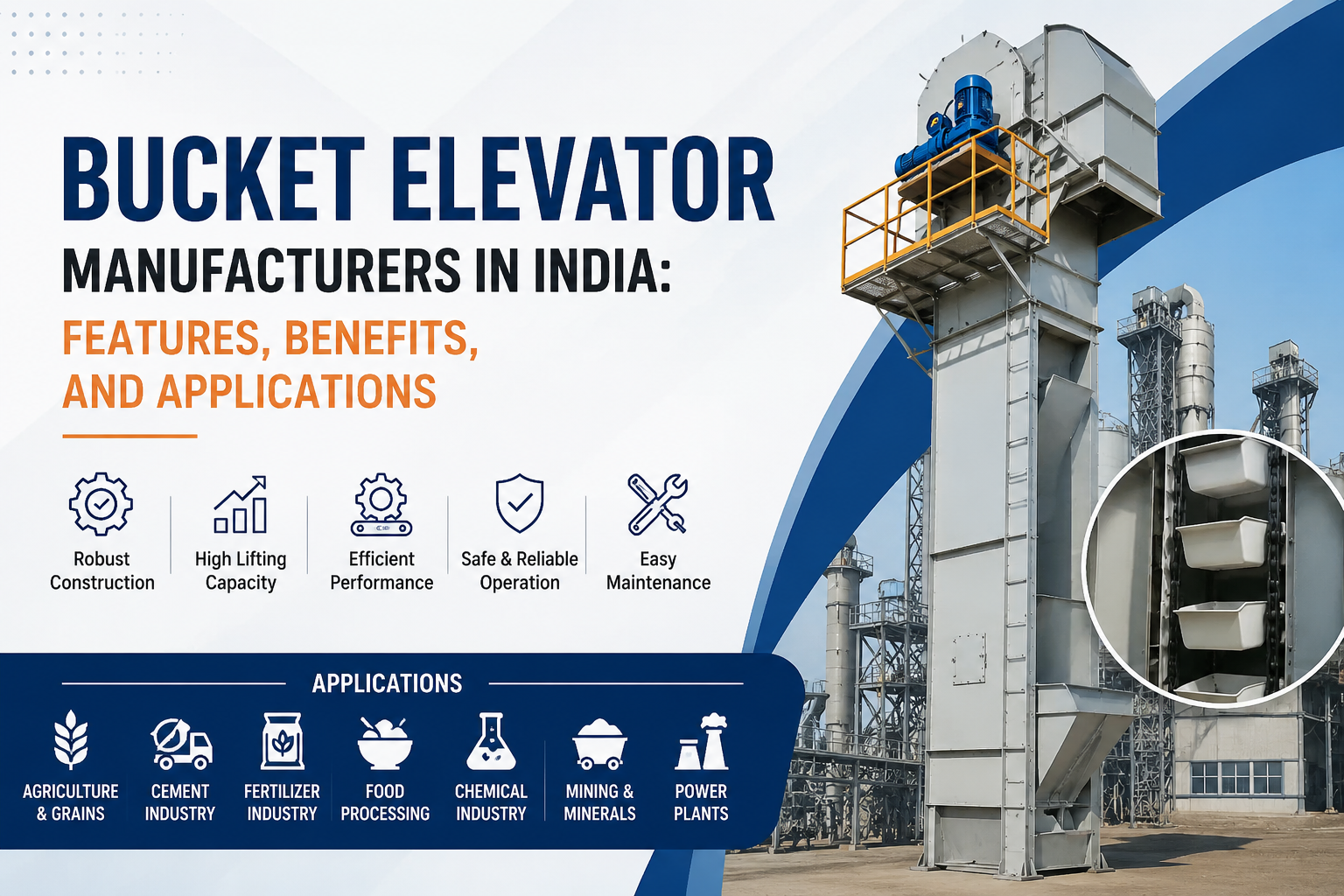 Bucket Elevator Manufacturers in India: Features, Benefits, and Applications