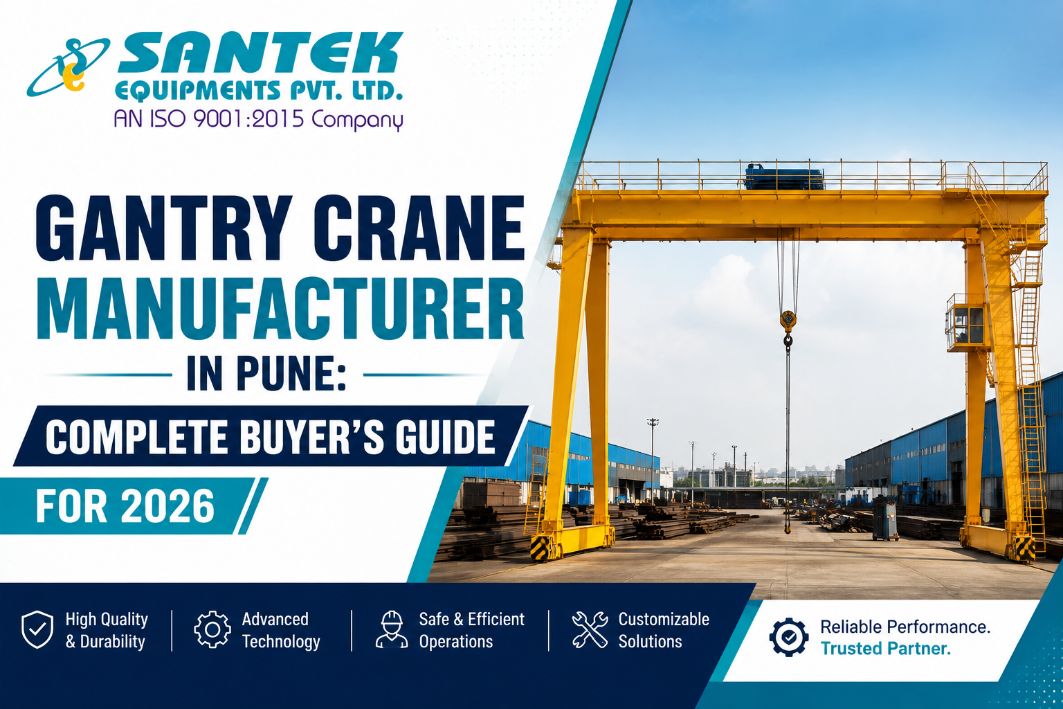 Gantry Crane Manufacturer in Pune: Complete Buyer’s Guide for 2026