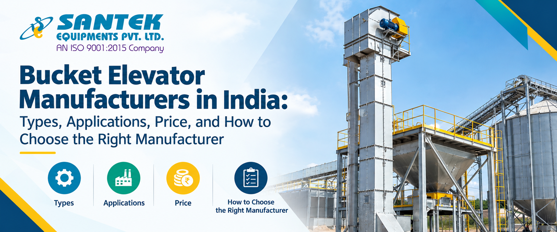 Bucket Elevator Manufacturers in Pune: Types, Applications, Price, and How to Choose the Right Manufacturer